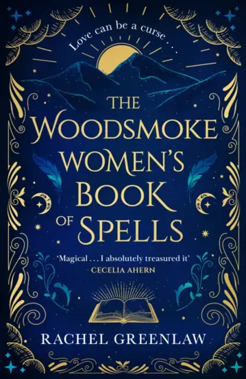 The Woodsmoke Women’s Book of Spells