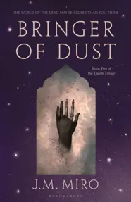 Bringer of Dust : The spellbinding second book in the internationally bestselling Talents Trilogy