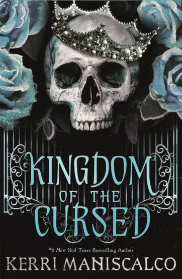 Kingdom of the Cursed : the addictive and alluring fantasy romance set in a world of demon princes and dangerous desires