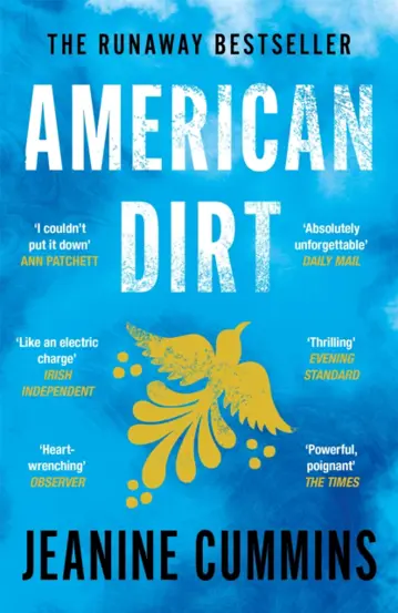 American Dirt : The heartstopping read that will live with you for ever