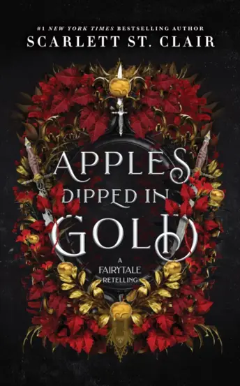 Apples Dipped in Gold : A Dark Fae Romance Adult Fantasy from the Author of Hades x Persephone