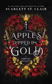 Apples Dipped in Gold : A Dark Fae Romance Adult Fantasy from the Author of Hades x Persephone