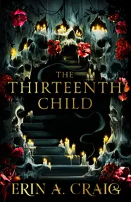 The Thirteenth Child : The Number 1 New York Times Bestseller