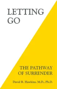 Letting Go : The Pathway of Surrender