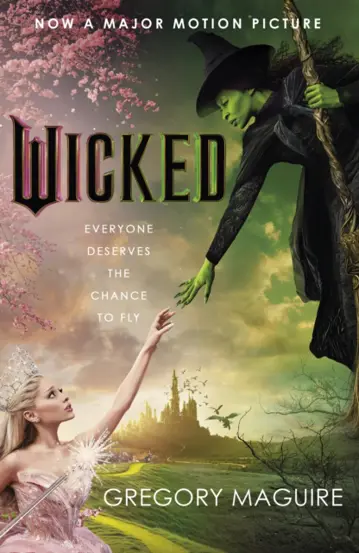 Wicked : the bestselling book that inspired the movie