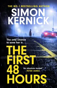 The First 48 Hours : the twisting new thriller from the Sunday Times bestseller