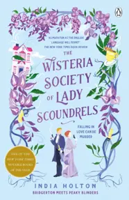 The Wisteria Society of Lady Scoundrels : Bridgerton meets Peaky Blinders in this fantastical TikTok sensation