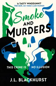 Smoke and Murders : Book 2