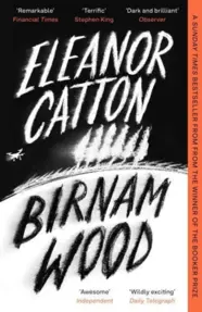 Birnam Wood : The Sunday Times Bestseller