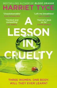 A Lesson in Cruelty : The propulsive new thriller from the bestselling author of Blood Orange