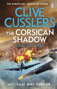 Clive Cussler’s The Corsican Shadow : A Dirk Pitt adventure (27)