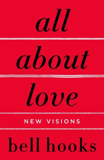 All About Love : New Visions : 1