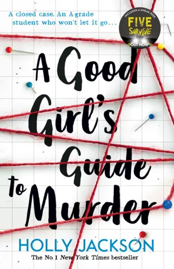 A Good Girl's Guide to Murder : Book 1