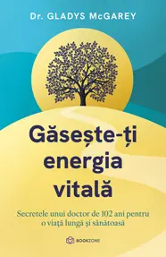 Găsește-ți energia vitală (resigilat)