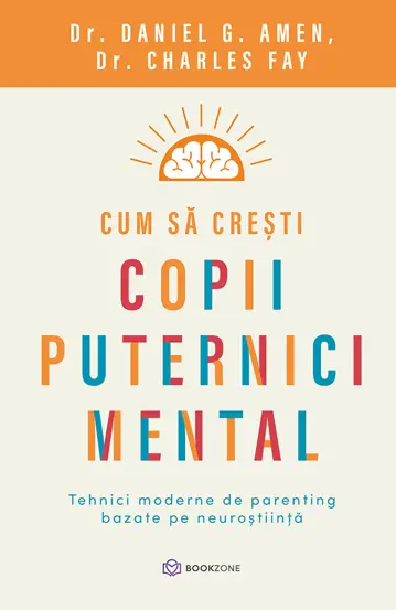 Pachet Cum sa cresti un copil rezistent