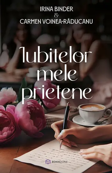 Iubitelor mele prietene  (cu autograf)