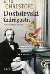 Dostoievski indragostit