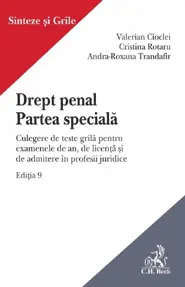 Drept penal. Partea speciala. Culegere de teste grila Ed.9