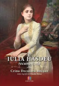 Iulia Hasdeu recunoscuta