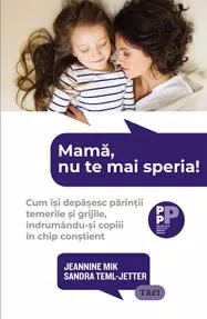 Mamă, nu te mai speria! (resigilat)