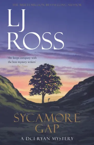 Sycamore Gap : A DCI Ryan Mystery