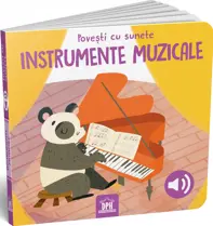 Povesti cu sunete - Instrumente muzicale