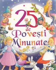 25 de povesti minunate