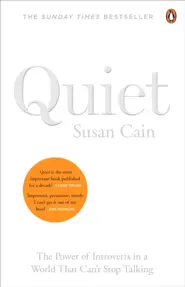 Quiet : The Power of Introverts in a World That Can&#39;t Stop Talking