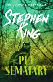 Pet Sematary : King&#39;s #1 bestseller – soon to be a major motion picture