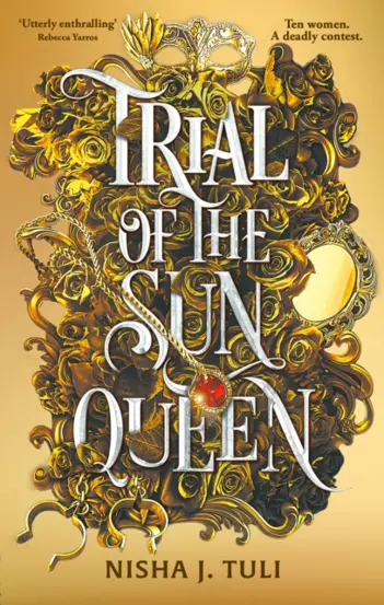 Trial of the Sun Queen : the sizzling and addictive fantasy romance sensation