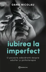 Iubirea la imperfect (cu autograf)