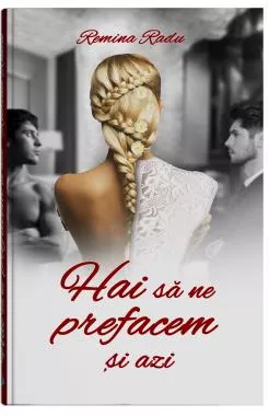 Hai sa ne prefacem si azi (resigilat)