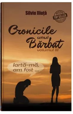 Cronicile unui barbat - Vol. 3 (resigilat)