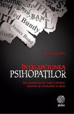 Intelepciunea psihopatilor (resigilat)