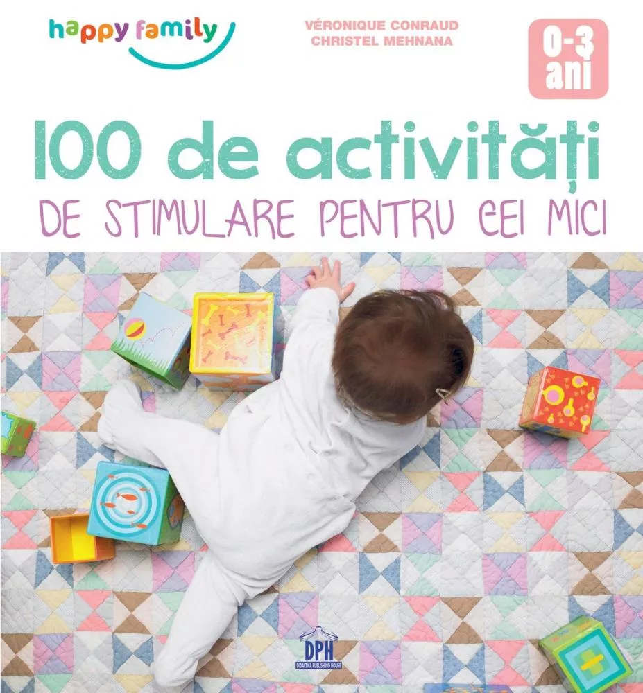 100 de Activitati de stimulare pentru cei mici