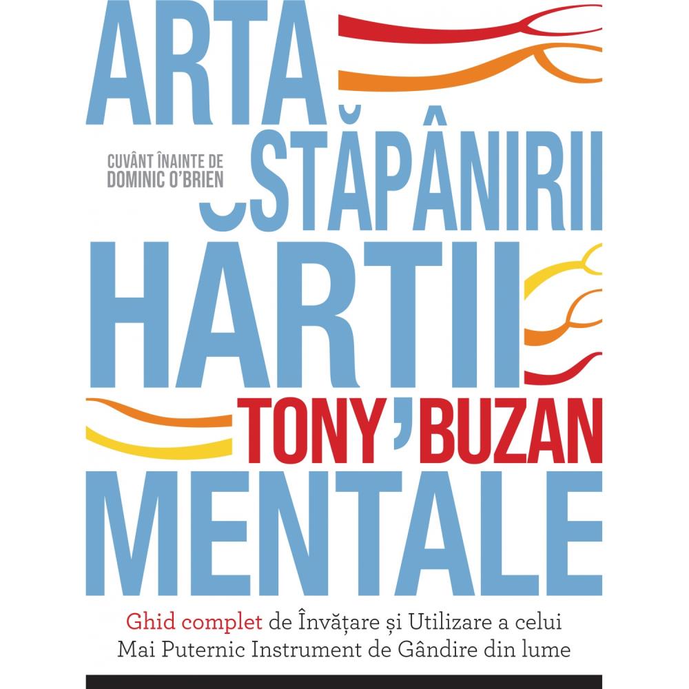 Prime Minister shelf foolish Arta stapanirii hartii mentale de Tony Buzan » BookZone