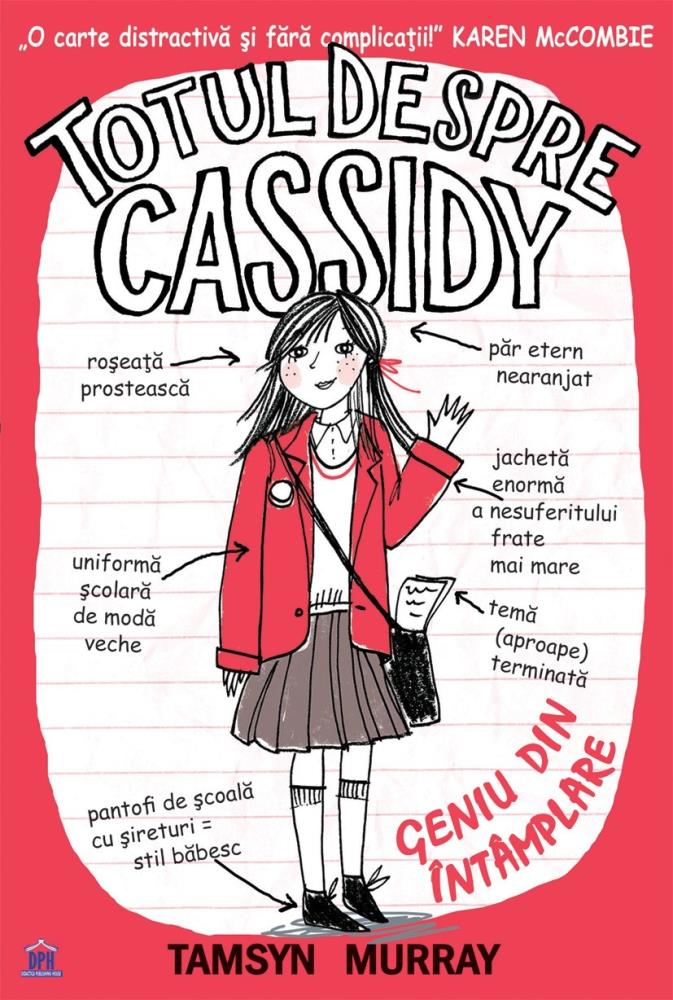 Totul despre Cassidy - Geniu din intamplare