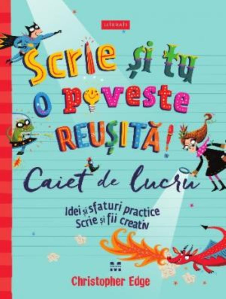 Scrie si tu o poveste reusita!