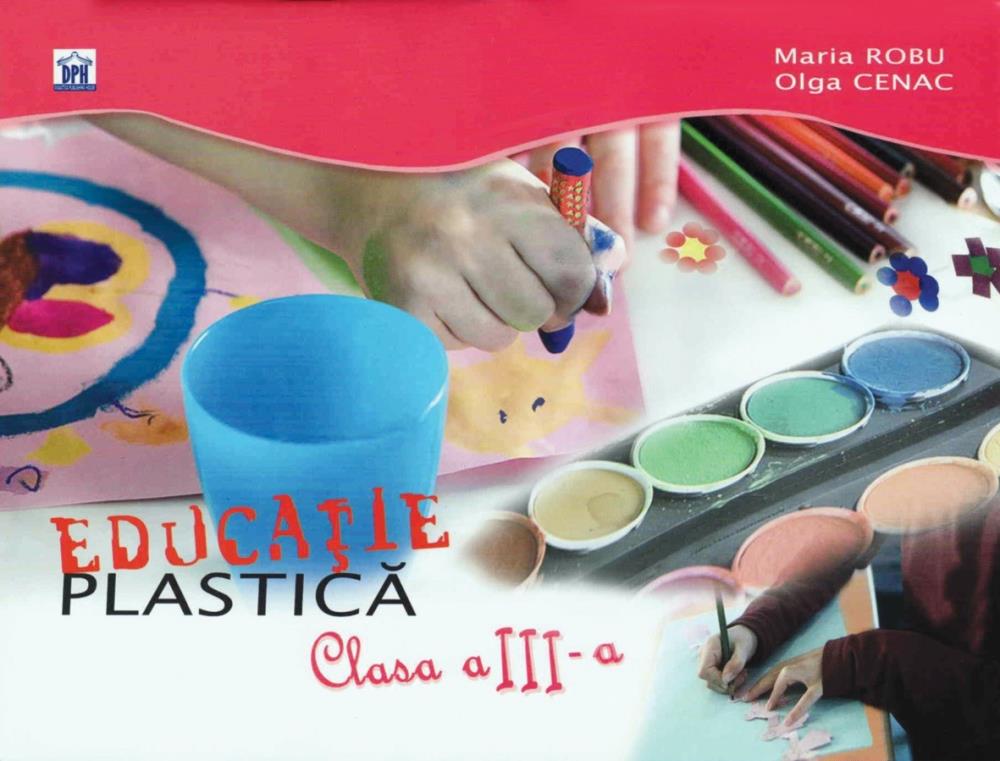 Educatie plastica - Clasa a III-a