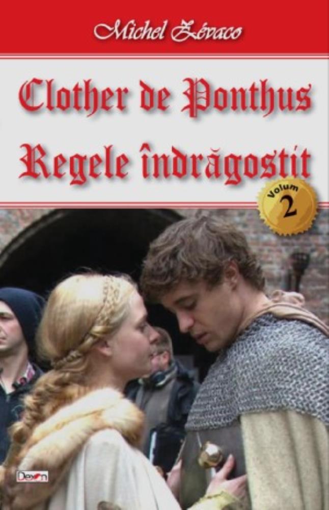 Clother de Ponthus Vol. 2 - Regele indragostit
