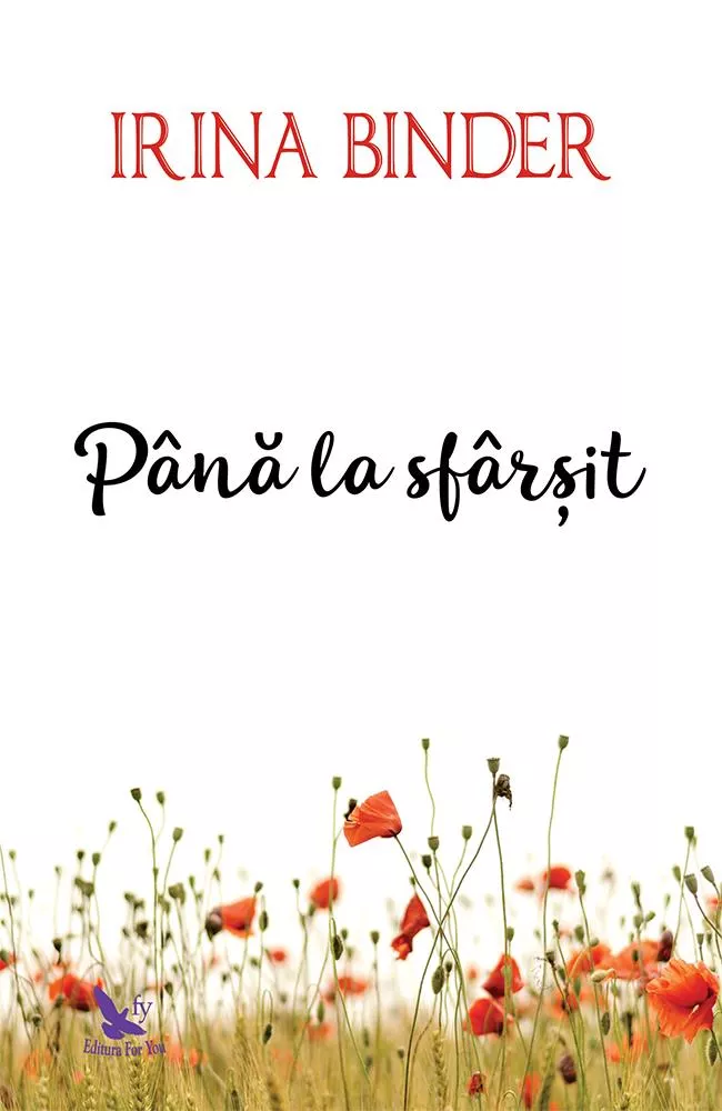 Pana la sfarsit (Fluturi, vol. 4) cu autograf