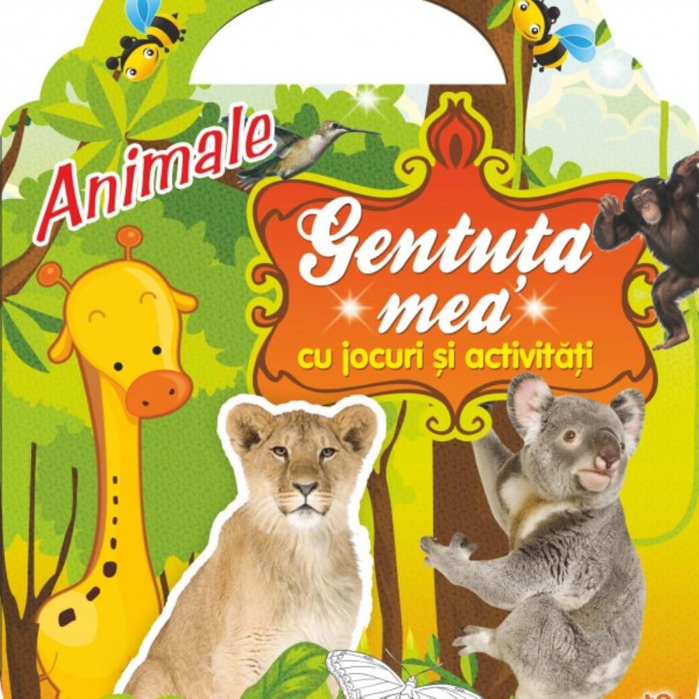 Gentuta mea cu jocuri si activitati. Animale