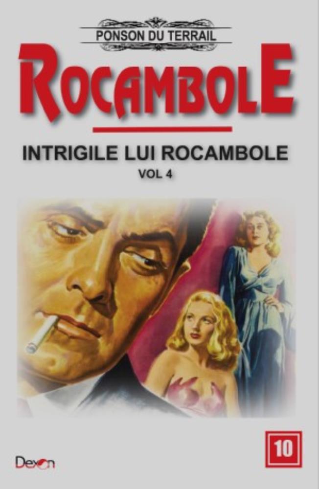 Intrigile lui Rocambole Vol.4