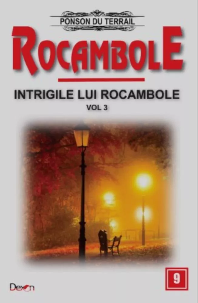 Intrigile lui Rocambole Vol. 3