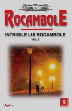 Intrigile lui Rocambole Vol. 3