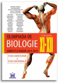Olimpiada de Biologie - Clasele XI-XII - Subiecte si bareme 2014-2019 