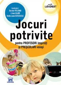 Jocuri potrivite pentru profesori inspirati si prescolari voiosi