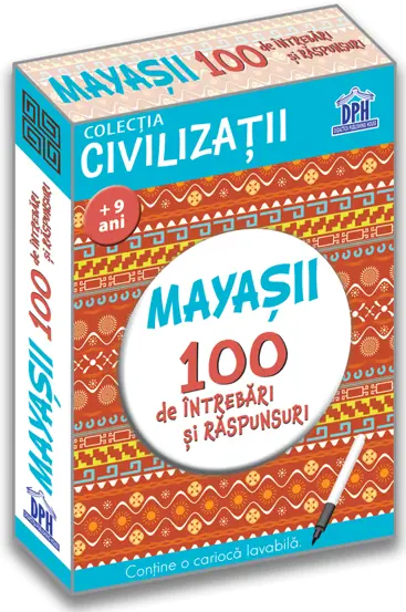 Civilizatii: Mayasii - 100 de intrebari si raspunsuri