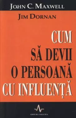 Cum sa devii o persoana cu influenta (resigilat)