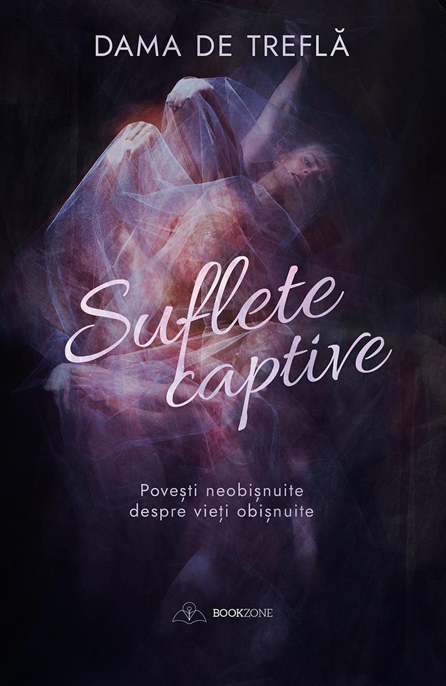Te iubesc se spune in soapta + Suflete captive